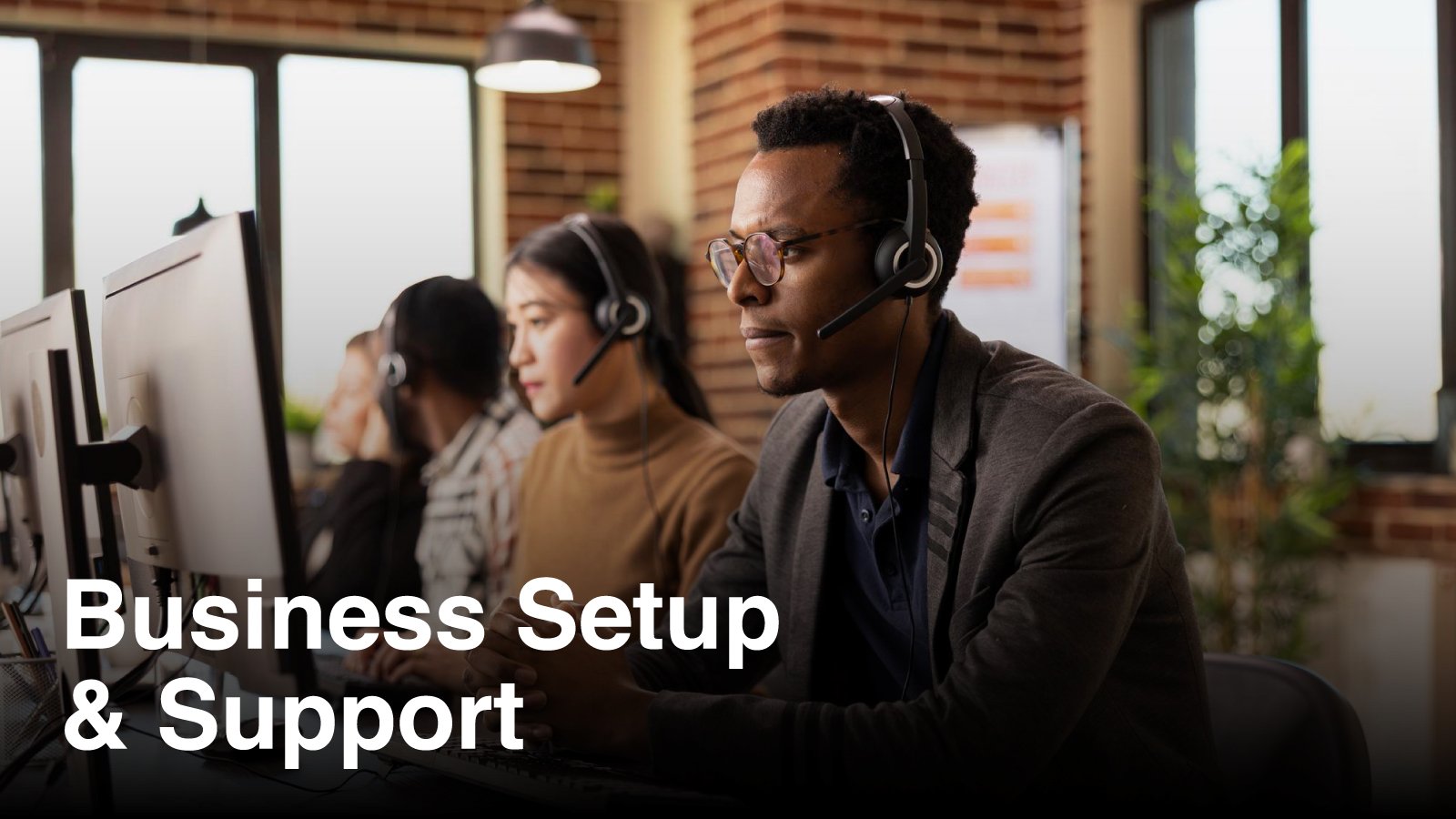 Business Setup & Support
