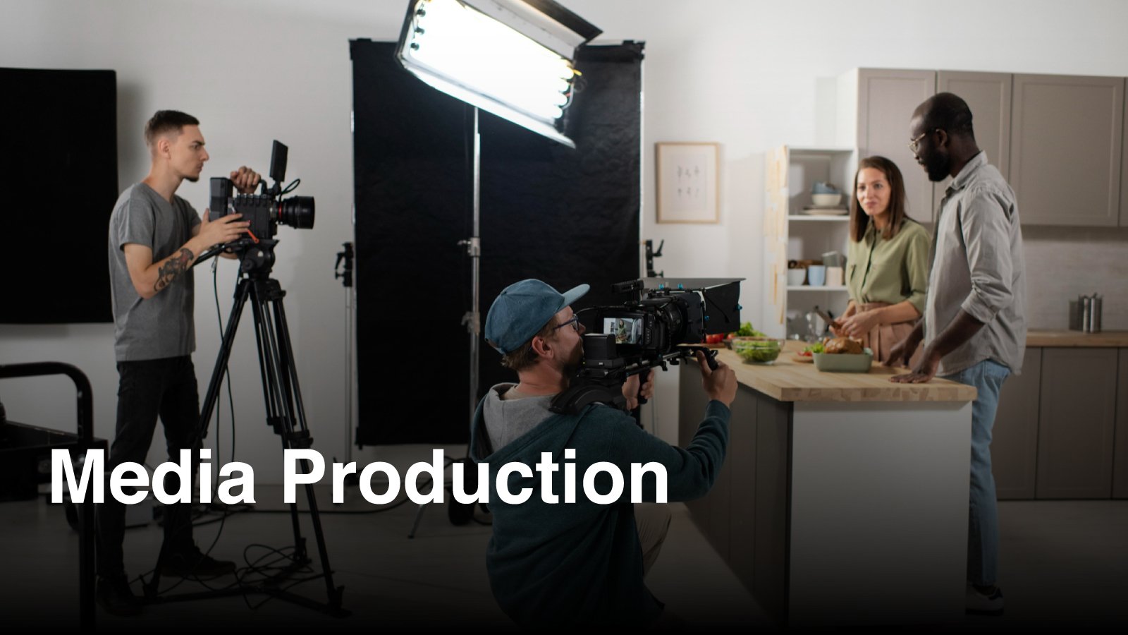 Media Production